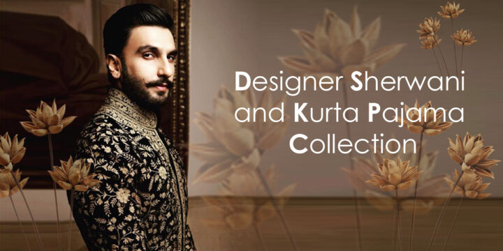 Designer Sherwani and Kurta Pajama Collection