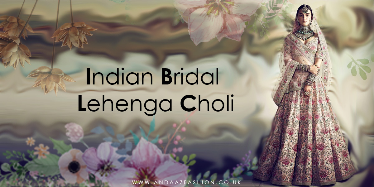 Indian Wedding Lehenga Choli Newcastle UK Indian Wedding Lehenga Designer  Lehenga