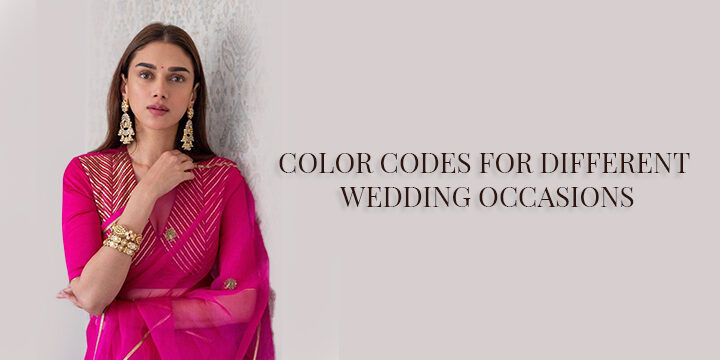 COLOR CODES FOR DIFFERENT WEDDING OCCASIONS