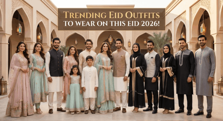 Trending Eid Outfits To Wear On This Eid 2026! - Andaaz Fashion Blog